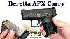 Beretta Apx Carry New 2019 Thefirearmguy